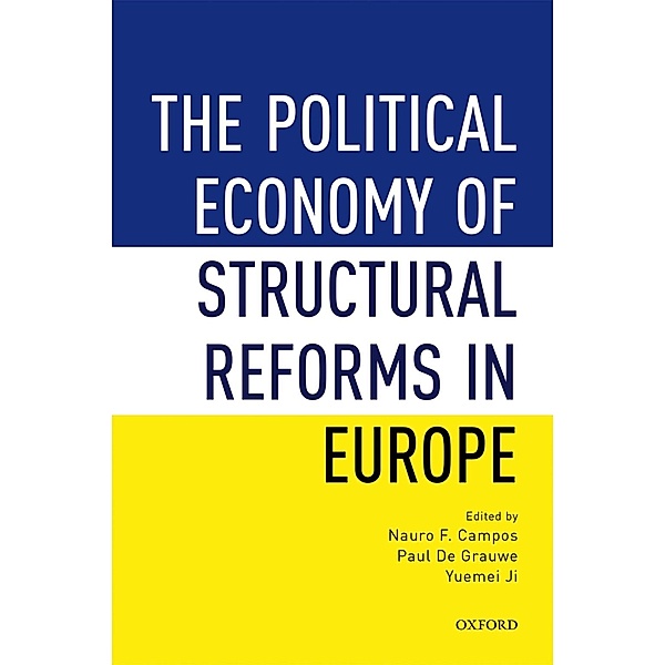 The Political Economy of Structural Reforms in Europe