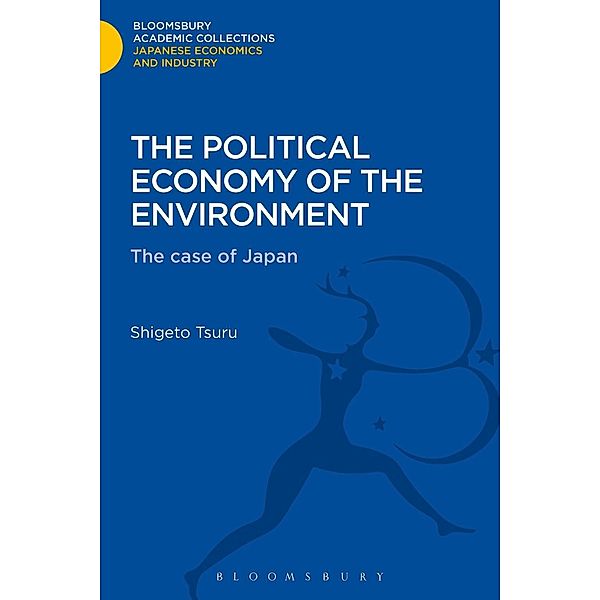 The Political Economy of the Environment, Shigeto Tsuru