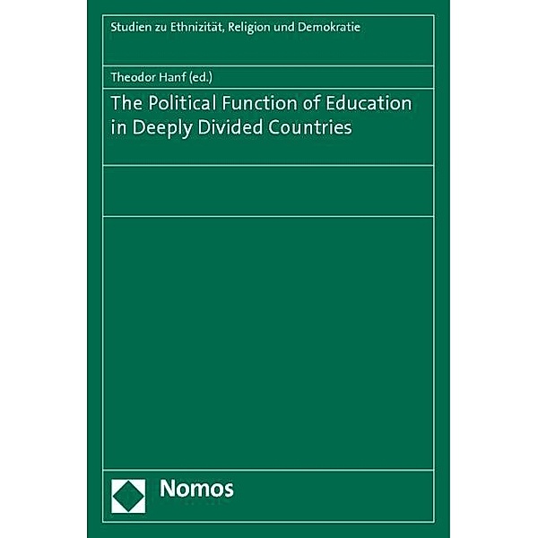 The Political Function of Education in Deeply Divided Countries