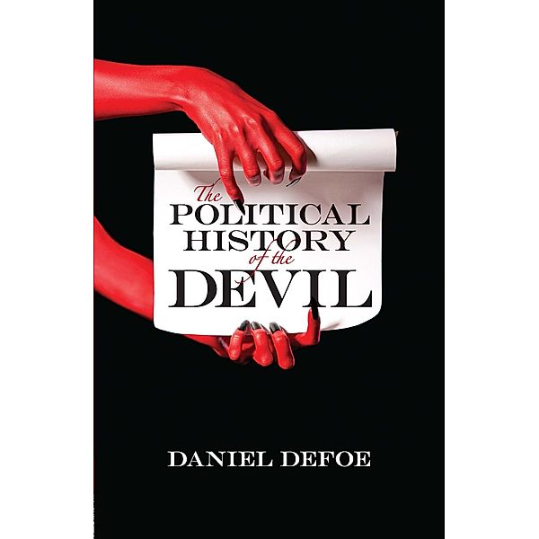 The Political History of the Devil, Daniel Defoe