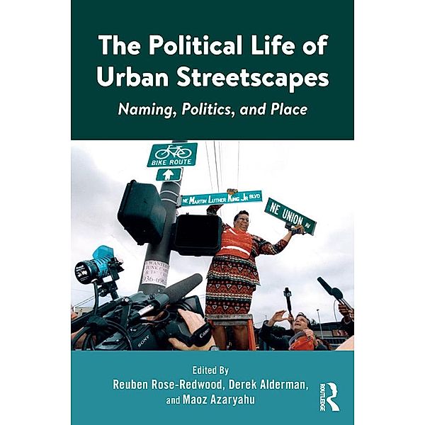 The Political Life of Urban Streetscapes