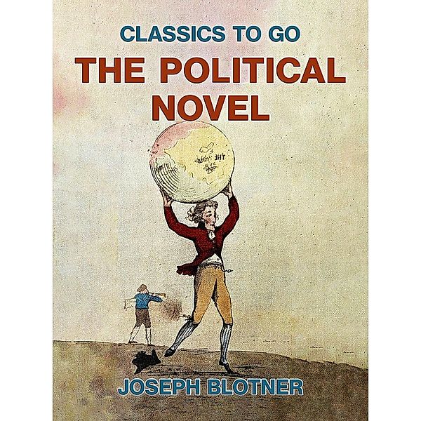 The Political Novel, Joseph Blotner