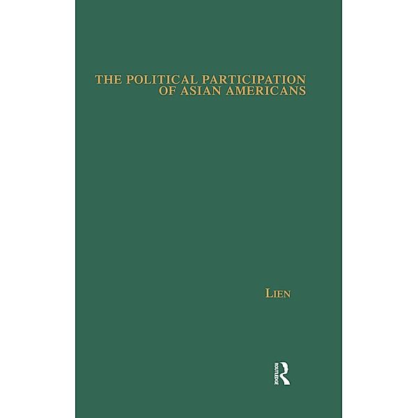 The Political Participation of Asian Americans, Pei-Te Lien