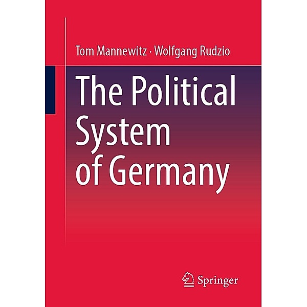 The Political System of Germany, Tom Mannewitz, Wolfgang Rudzio