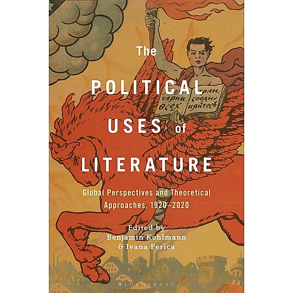 The Political Uses of Literature