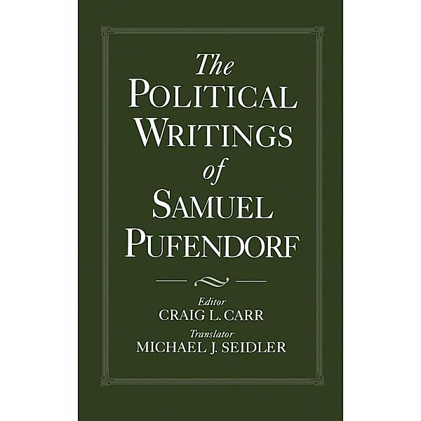 The Political Writings of Samuel Pufendorf, Samuel Pufendorf