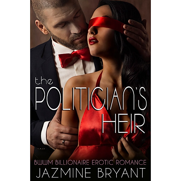The Politician's Heir, Jazmine Bryant