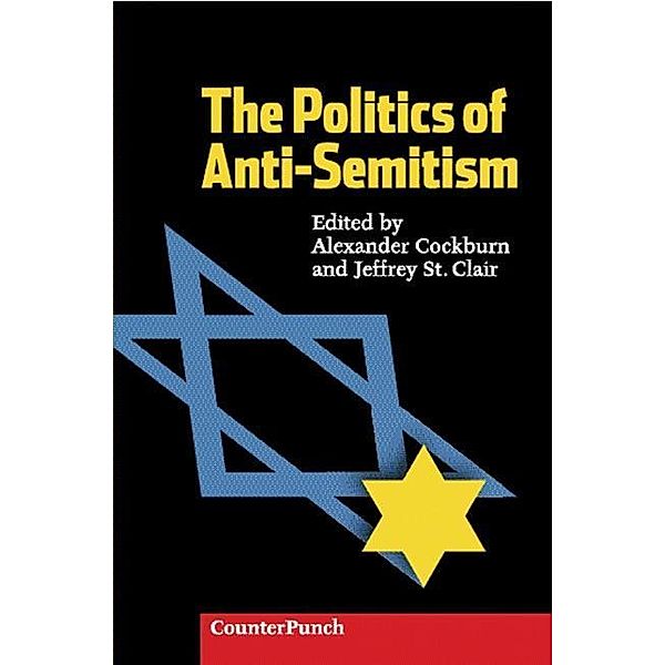 The Politics Of Anti-Semitism