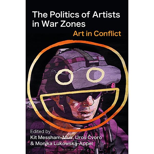 The Politics of Artists in War Zones