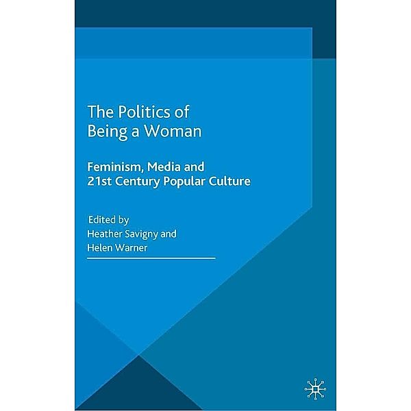 The Politics of Being a Woman