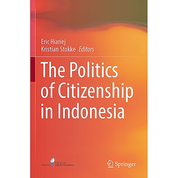 The Politics of Citizenship in Indonesia