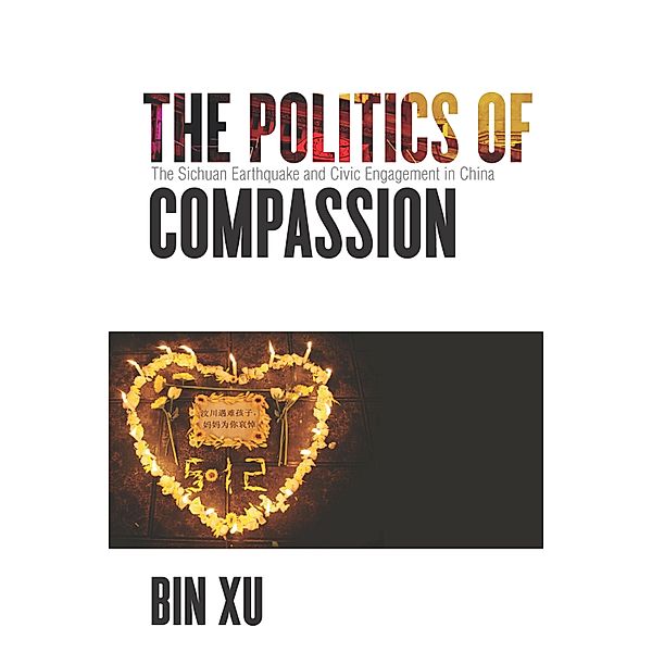 The Politics of Compassion, Bin Xu