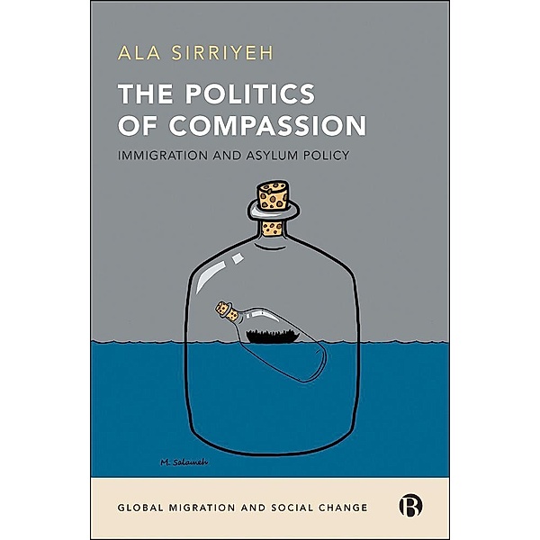 The Politics of Compassion, Ala Sirriyeh