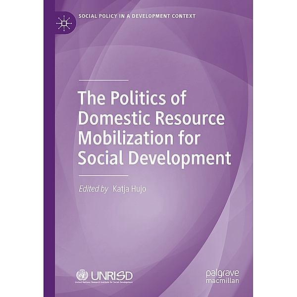 The Politics of Domestic Resource Mobilization for Social Development