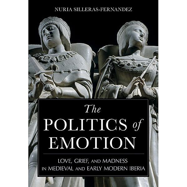 The Politics of Emotion, Nuria Silleras-Fernandez