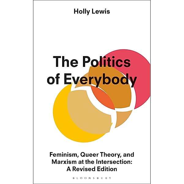 The Politics of Everybody, Holly Lewis