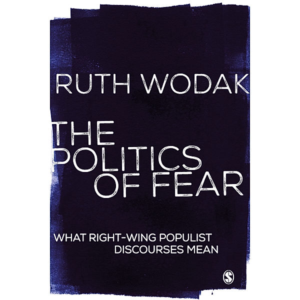 The Politics of Fear, Ruth Wodak