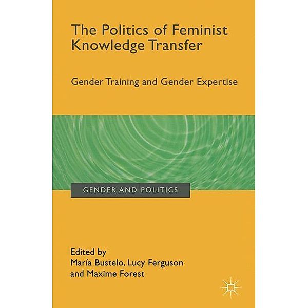 The Politics of Feminist Knowledge Transfer