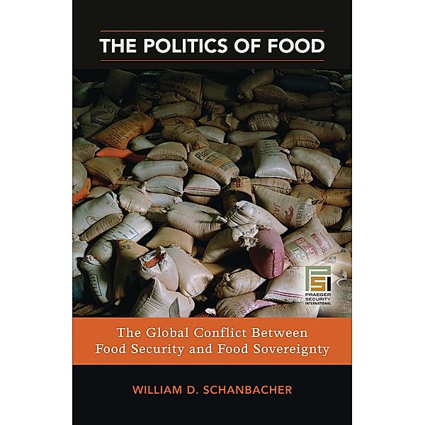 The Politics of Food, William D. Schanbacher