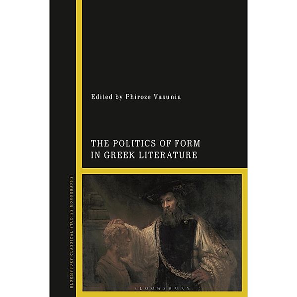 The Politics of Form in Greek Literature