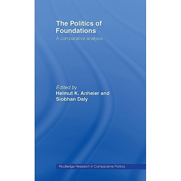 The Politics of Foundations