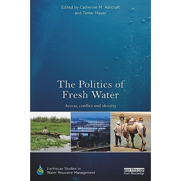 The Politics of Fresh Water