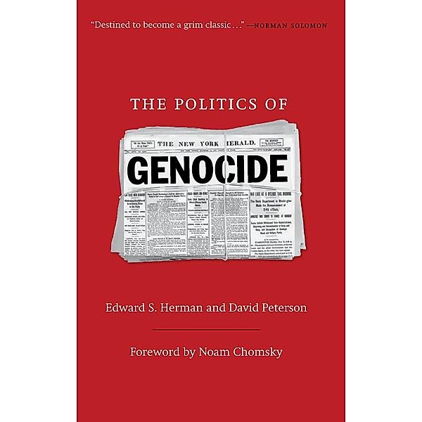 The Politics of Genocide, Edward S. Herman, David Peterson