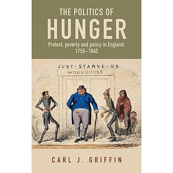The politics of hunger, Carl J. Griffin