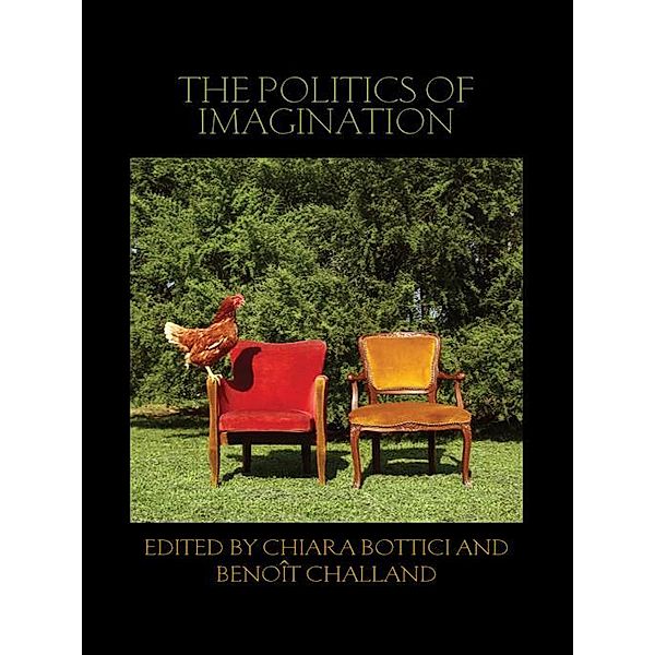 The Politics of Imagination / Birkbeck Law Press