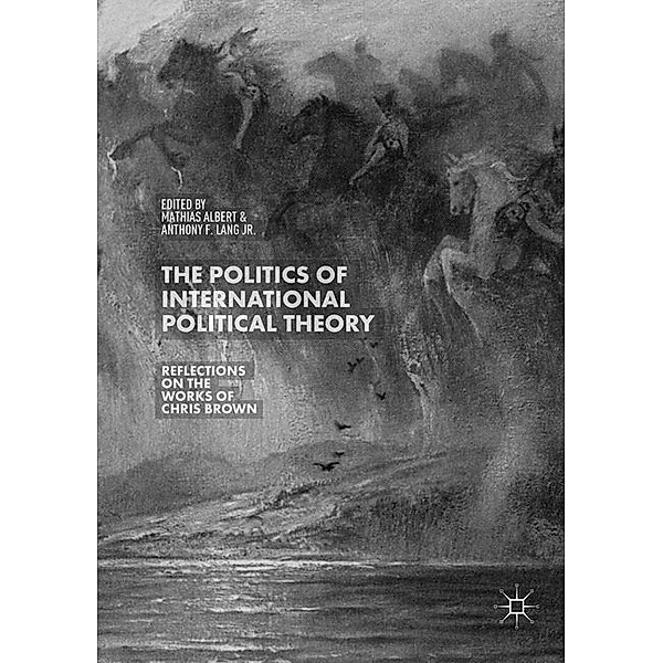 The Politics of International Political Theory