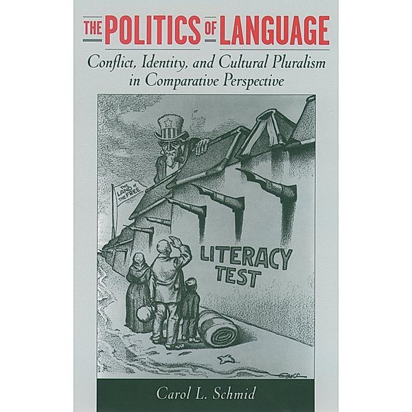 The Politics of Language, Carol L. Schmid