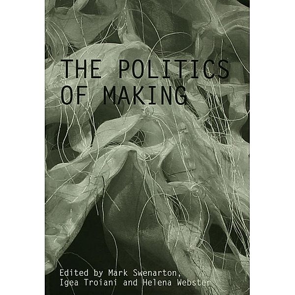 The Politics of Making