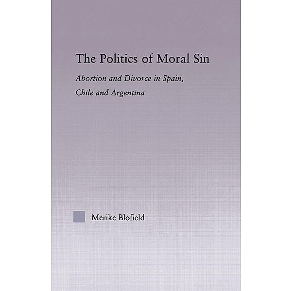 The Politics of Moral Sin, Merike Blofield