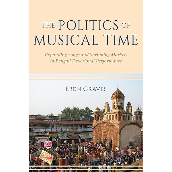 The Politics of Musical Time, Eben Graves