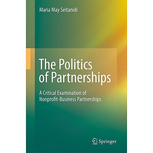 The Politics of Partnerships, Maria May Seitanidi