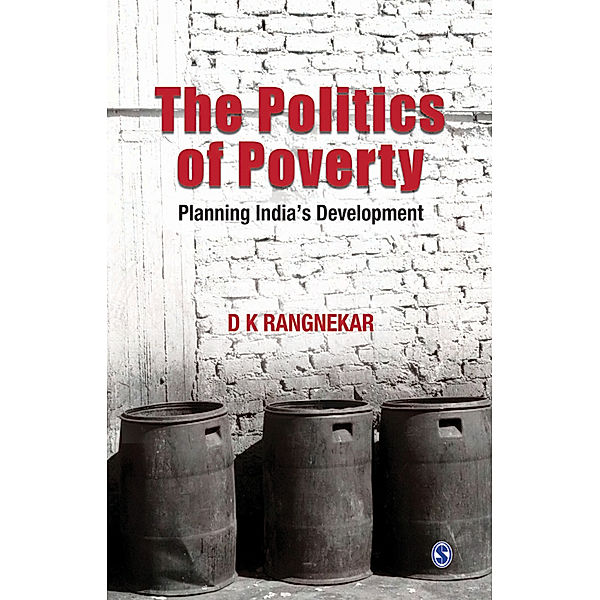 The Politics of Poverty, D K Rangnekar