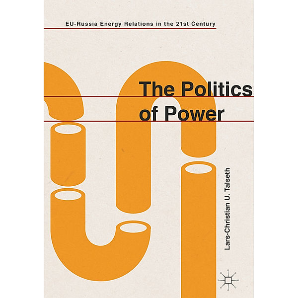 The Politics of Power, Lars-Christian U. Talseth