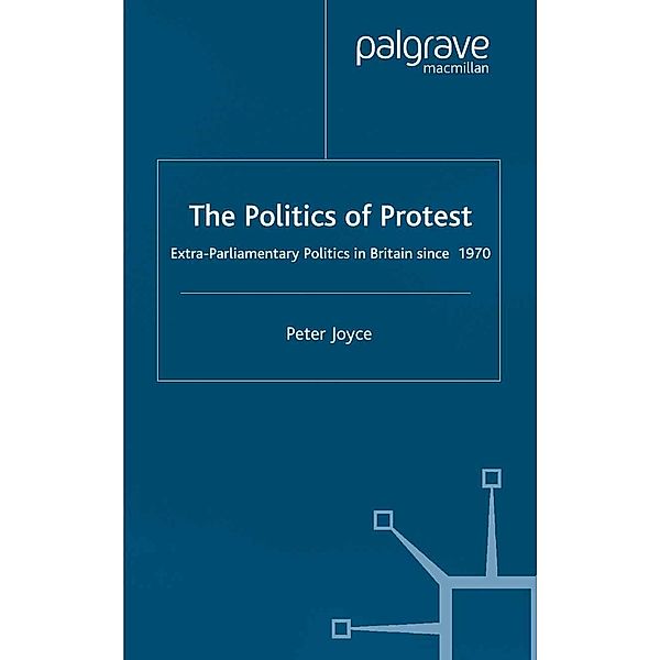 The Politics of Protest, P. Joyce