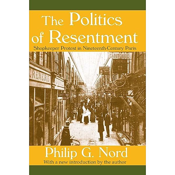 The Politics of Resentment, William Kornhauser