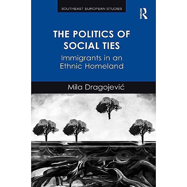 The Politics of Social Ties, Mila Dragojevic