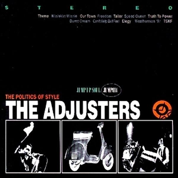 The Politics Of Style (Vinyl), Adjusters