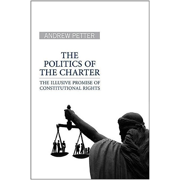 The Politics of the Charter, Andrew Petter