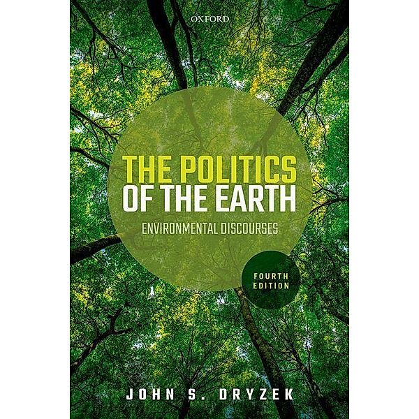 The Politics of the Earth, John S. Dryzek