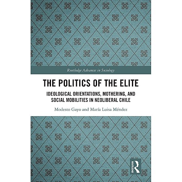 The Politics of the Elite, Modesto Gayo, María Luisa Méndez