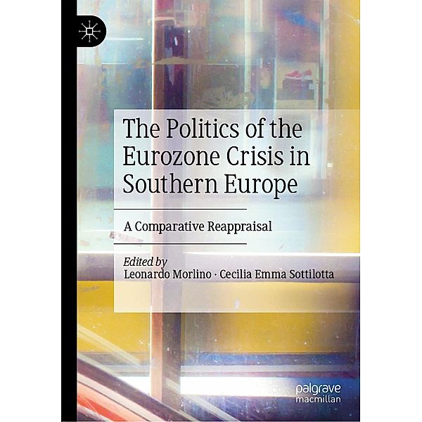 The Politics of the Eurozone Crisis in Southern Europe / Progress in Mathematics