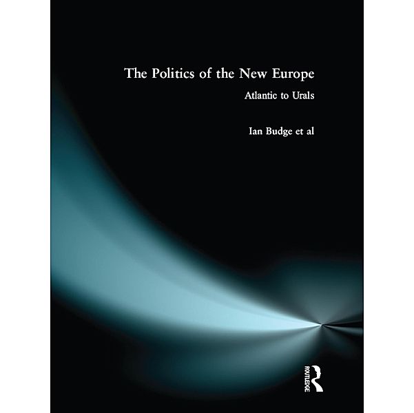 The Politics of the New Europe, Ian Budge, Kenneth Newton