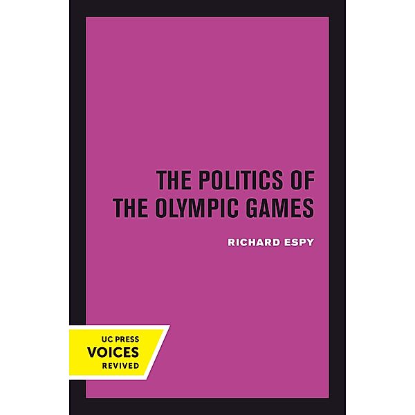The Politics of the Olympic Games, Richard Espy