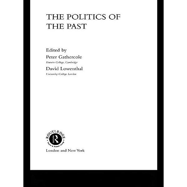 The Politics of the Past