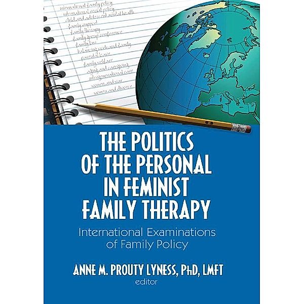 The Politics of the Personal in Feminist Family Therapy