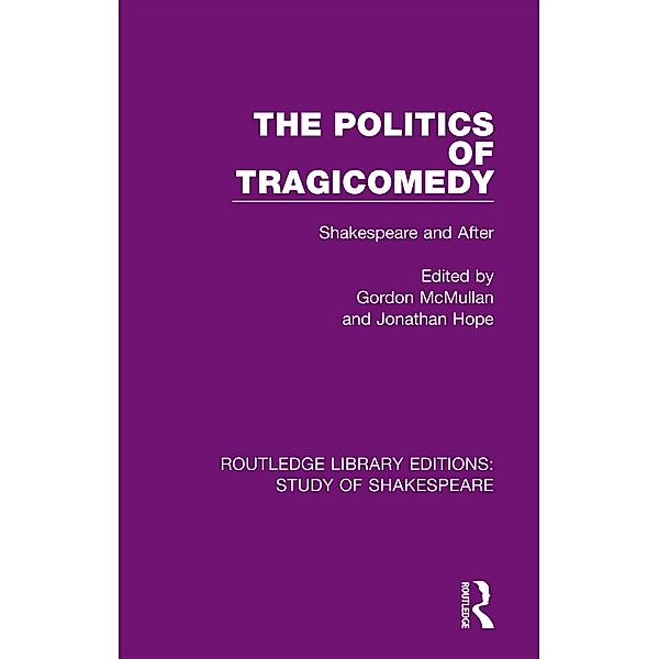 The Politics of Tragicomedy